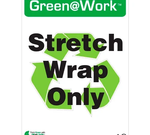 Zing Green at Work Sign, Stretch Wrap Only with Recycle Symbol, 10"W x 14"H, Black/Green/White