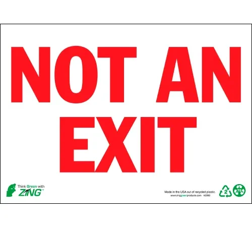 Zing Eco Safety Sign, Not An Exit, 14"W x 10"H, Recycled Aluminum