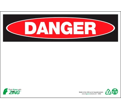 Zing Eco Safety Sign, Danger, Blank, 14"W x 10"H, Recycled Aluminum