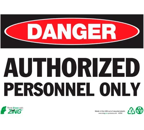 Zing Eco Safety Sign, Danger Authorized Personnel, 14"W x 10"H, Recycled Plastic