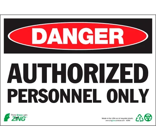 Zing Eco Safety Sign, Danger Authorized Personnel, 14"W x 10"H, Recycled Aluminum