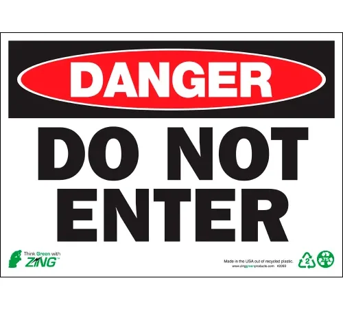 Zing Eco Safety Sign, Danger Do Not Enter, 14"W x 10"H, Recycled Aluminum