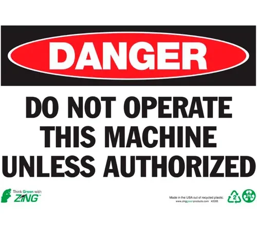 Zing Eco Safety Sign, Danger Do Not Operate This..., 14"W x 10"H, Recycled Plastic