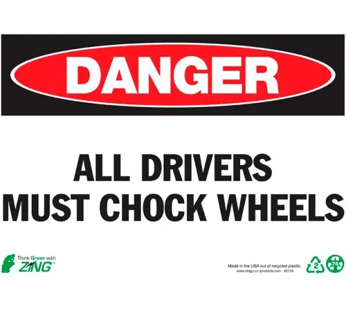 Zing Eco Safety Sign, Danger All Drivers Must Chock Wheels, 14"W x 10"H, Recycled Plastic