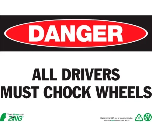 Zing Eco Safety Sign, Danger All Drivers Must Chock Wheels, 14"W x 10"H, Recycled Aluminum