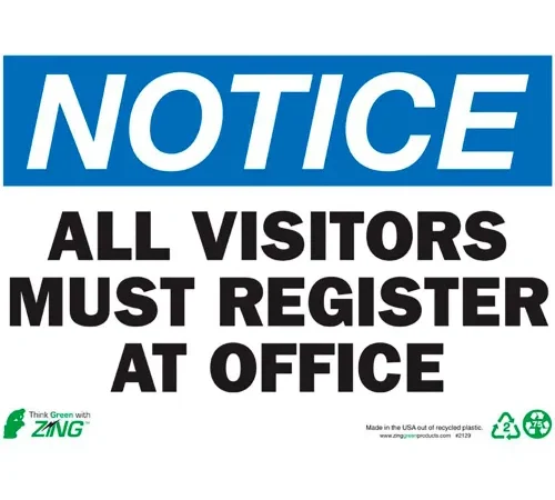 Zing Eco Safety Sign, Notice All Visitors Must Register At Office, 14"W x 10"H, Recycled Plastic