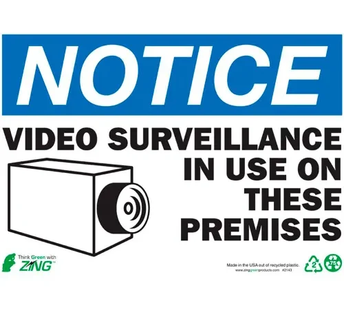 Zing Eco Safety Sign, Notice Video Surveillance, 14"W x 10"H, Recycled Plastic