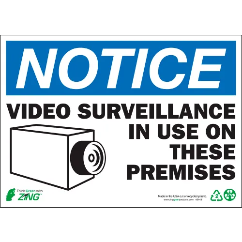 Zing Eco Safety Sign, Notice Video Surveillance, 14"W x 10"H, Recycled Polystyrene Self Adhesive
