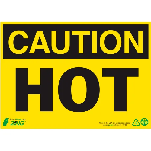 Zing Eco Safety Sign, Caution Hot, 14"W x 10"H, Recycled Polystyrene Self Adhesive