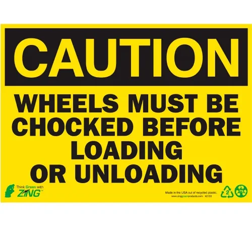 Zing Eco Safety Sign, Caution Wheels Must Be Chocked, 14"W x 10"H, Recycled Aluminum