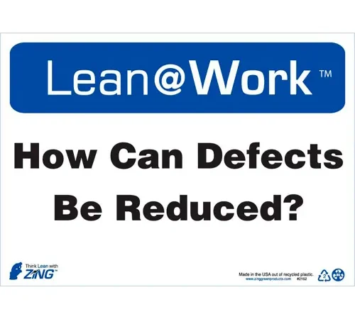 Zing Lean at Work Sign, How Can Defects Be Reduced, 14"W x 10"H, Black/Blue/White