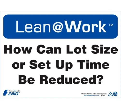 Zing Lean at Work Sign, How Can Lot Size Or Set-up Time Be Reduced, 14"W x 10"H, Black/Blue/White