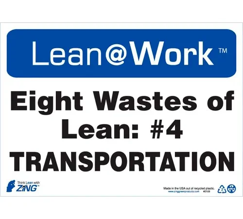 Zing Lean at Work Sign, Eight Wastes Transportation, 14"W x 10"H, Black/Blue/White