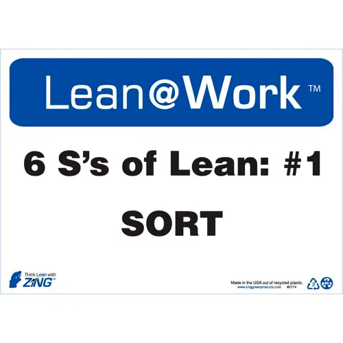 Zing Lean at Work Sign, Six Ss Lean Sort, 14"W x 10"H, Black/Blue/White