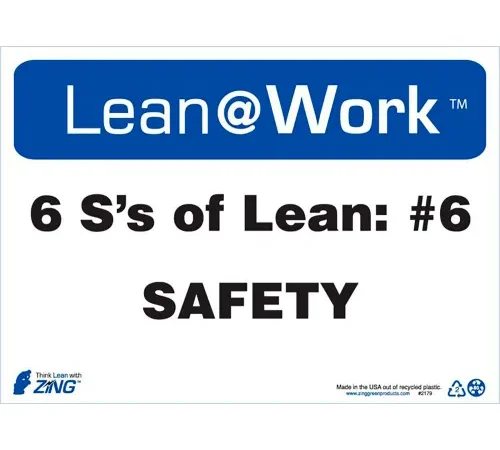 Zing Lean at Work Sign, Six Ss Lean Safety, 14"W x 10"H, Black/Blue/White