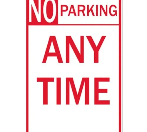 Zing 2272 Eco Parking Sign No Parking Any Time, 18"H x 12"W, EGP, 1/16" Thick