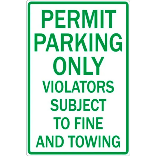 Zing Eco Parking Sign Permit Parking Only Subject to Fine, 18"H x 12"W, EGP, 1/16" Thick
