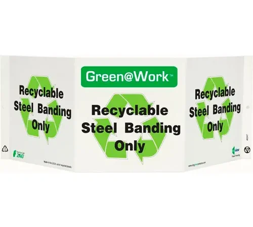 Zing Green at Work Tri-View Sign, Recyclable Steel Banding Only, 20"W x 7-1/2"H, Black/Green/White